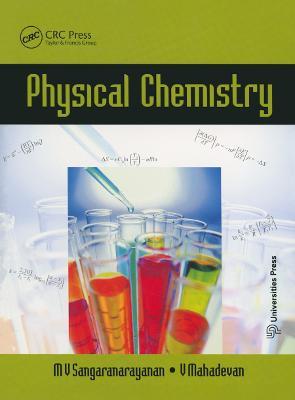 Physical Chemistry - M. V. Sangaranarayanan,V. Mahadevan - cover