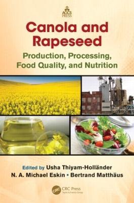 Canola and Rapeseed: Production, Processing, Food Quality, and Nutrition - cover