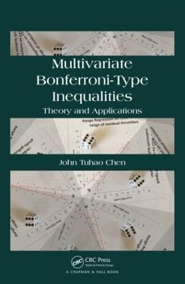 Multivariate Bonferroni-Type Inequalities: Theory and Applications - John Chen - cover