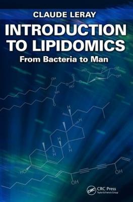 Introduction to Lipidomics: From Bacteria to Man - Claude Leray - cover