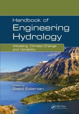 Handbook of Engineering Hydrology: Modeling, Climate Change, and Variability - cover