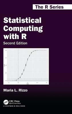 Statistical Computing with R, Second Edition - Maria L. Rizzo - cover