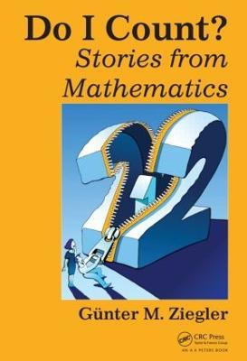 Do I Count?: Stories from Mathematics - Gunter M. Ziegler - cover