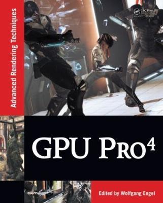 GPU Pro 4: Advanced Rendering Techniques - cover