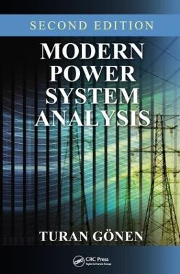 Modern Power System Analysis - Turan Gonen - cover