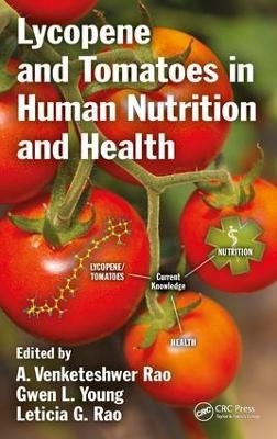 Lycopene and Tomatoes in Human Nutrition and Health - cover