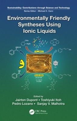 Environmentally Friendly Syntheses Using Ionic Liquids - cover