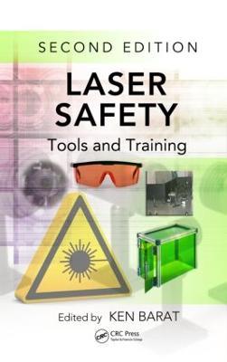 Laser Safety: Tools and Training, Second Edition - cover