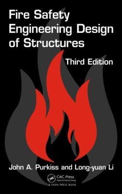 Fire Safety Engineering Design of Structures - John A. Purkiss,Long-Yuan Li - cover