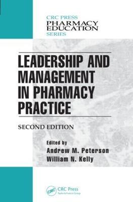 Leadership and Management in Pharmacy Practice - MD Karch,ummer Steven B.,Olaf - cover