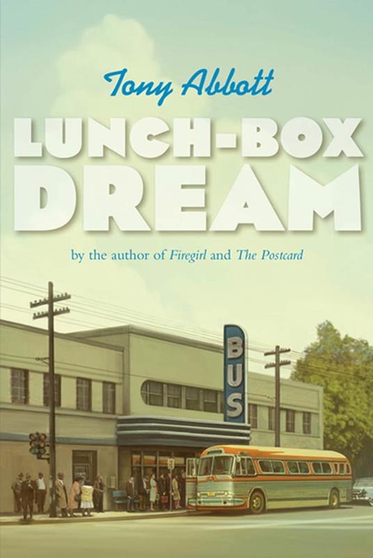Lunch-Box Dream - Tony Abbott - ebook
