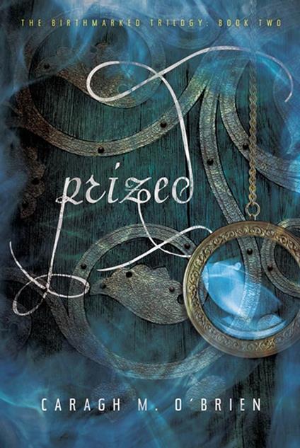 Prized - Caragh M. O'Brien - ebook