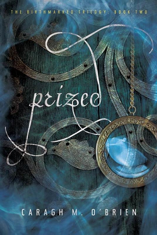 Prized - Caragh M. O'Brien - ebook