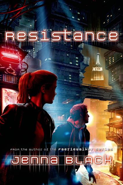 Resistance - Jenna Black - ebook