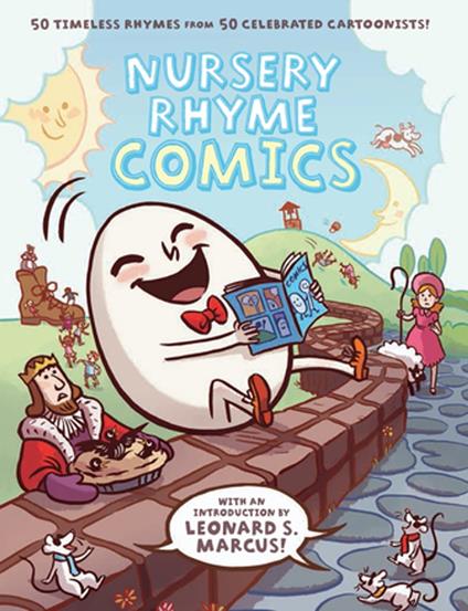 Nursery Rhyme Comics - Various Authors,Chris Duffy,Roz Chast,Jules Feiffer - ebook