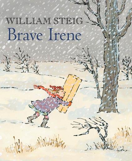 Brave Irene - William Steig - ebook