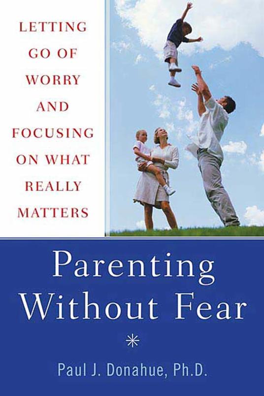 Parenting Without Fear