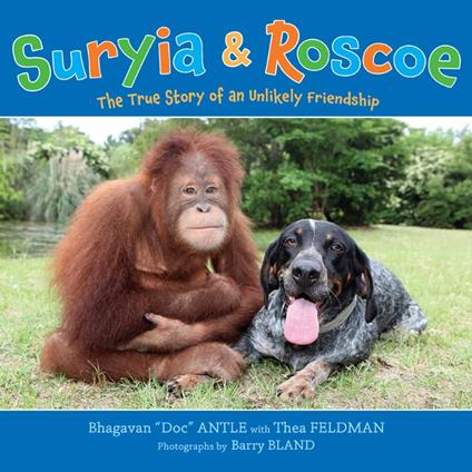 Suryia and Roscoe - Dr. Bhagavan Antle,Thea Feldman,Barry Bland - ebook