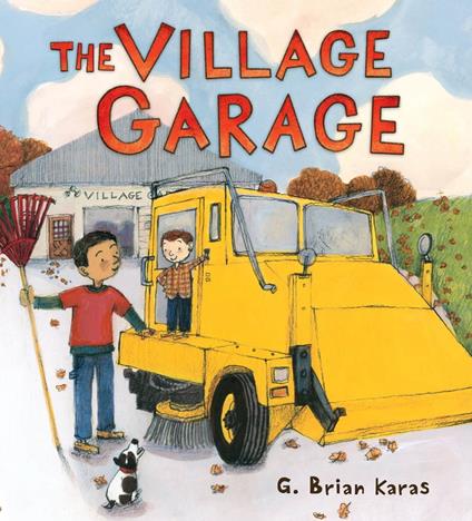 The Village Garage - G. Brian Karas - ebook