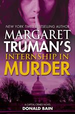 Margaret Truman's Internship in Murder