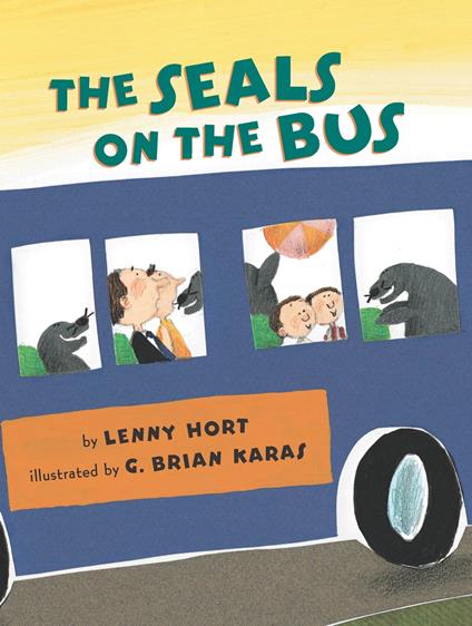 The Seals on the Bus - Lenny Hort,G. Brian Karas - ebook