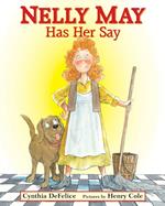 Nelly May Has Her Say
