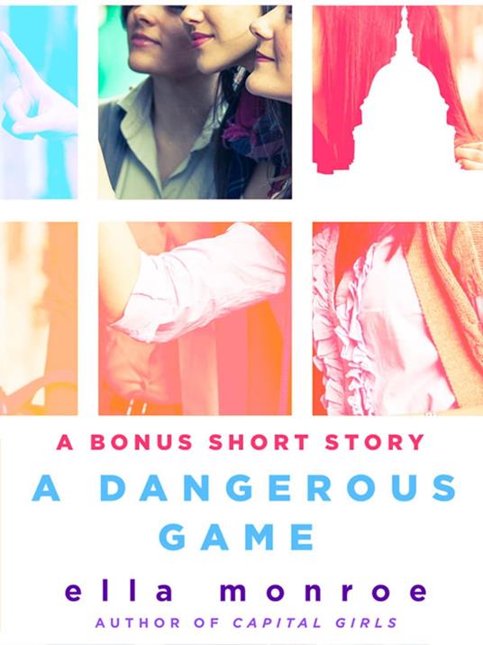 A Dangerous Game - Ella Monroe - ebook