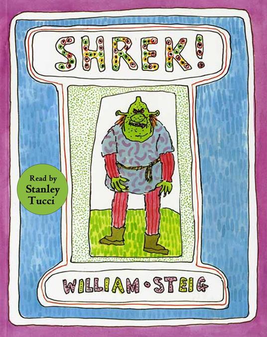 Shrek! - William Steig,Tucci Stanley - ebook