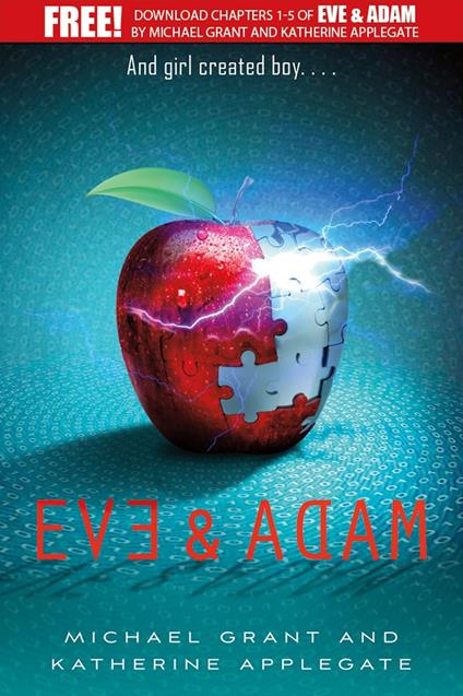 Eve and Adam: Chapters 1-5 - Katherine Applegate,Michael Grant - ebook