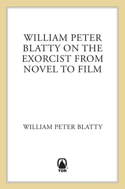 William Peter Blatty on "The Exorcist"