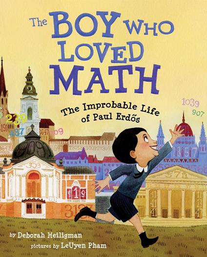 The Boy Who Loved Math - Deborah Heiligman,LeUyen Pham - ebook