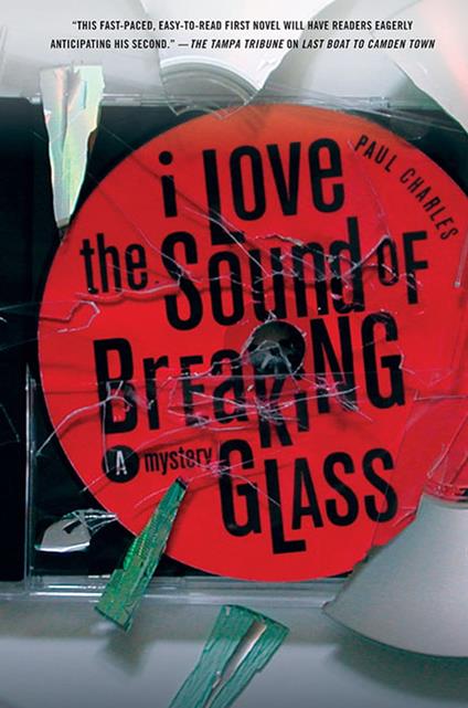 I Love the Sound of Breaking Glass