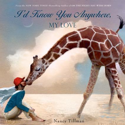 I'd Know You Anywhere, My Love - Tillman Nancy,Orlagh Cassidy - ebook