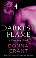 Darkest Flame: Part 4