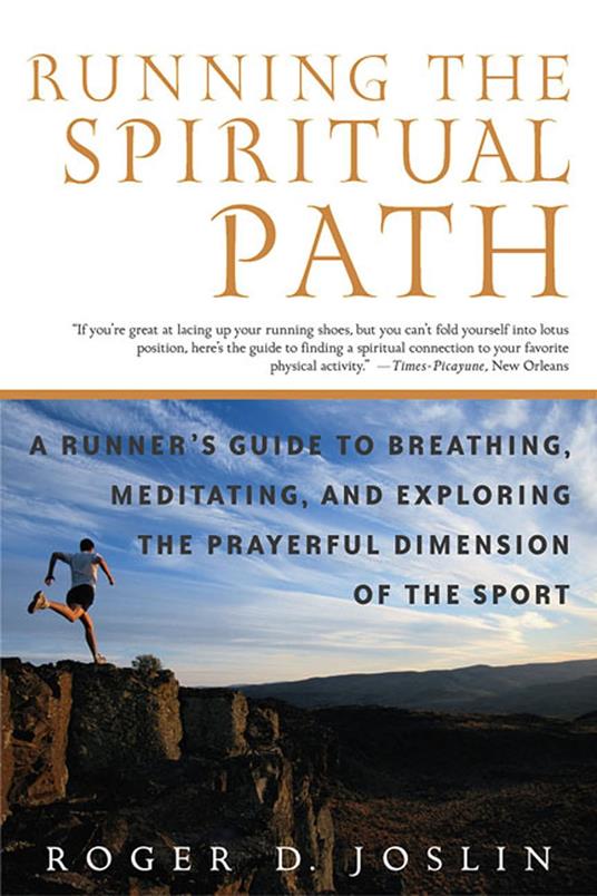 Running the Spiritual Path