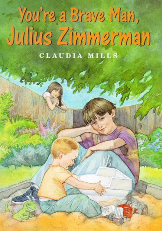 You're a Brave Man, Julius Zimmerman - Claudia Mills - ebook