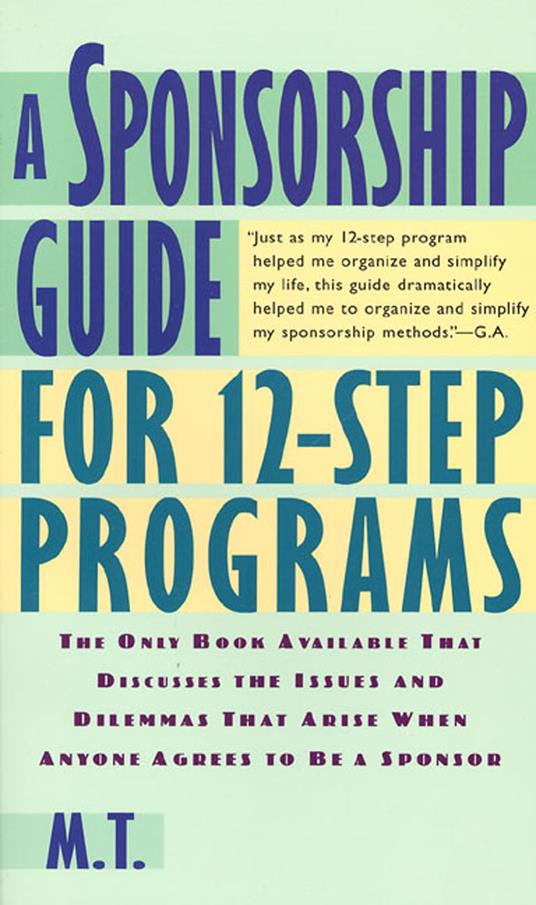 A Sponsorship Guide for 12-Step Programs