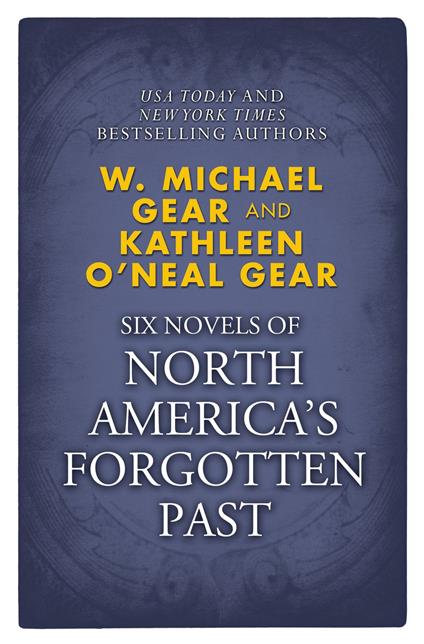 Novels of North America's Forgotten Past