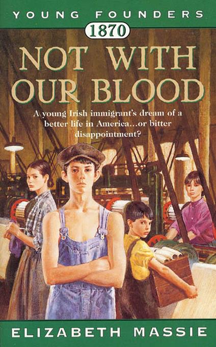 1870: Not With Our Blood - Elizabeth Massie - ebook
