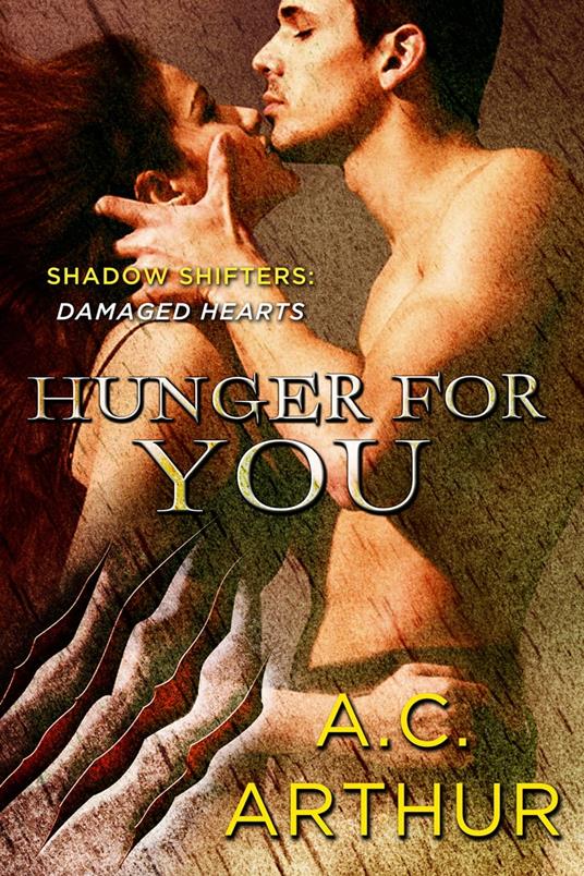 Hunger for You - A. C. Arthur - ebook