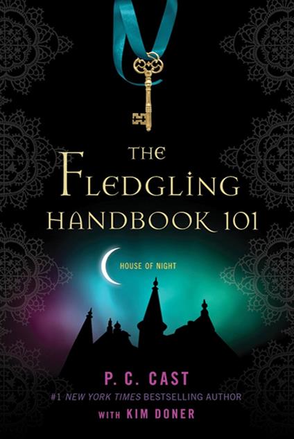 The Fledgling Handbook 101 - P. C. Cast,Kim Doner - ebook