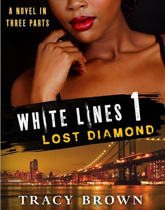 White Lines 1: Lost Diamond