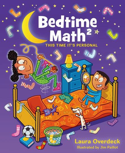 Bedtime Math: This Time It's Personal - Laura Overdeck,Jim Paillot - ebook