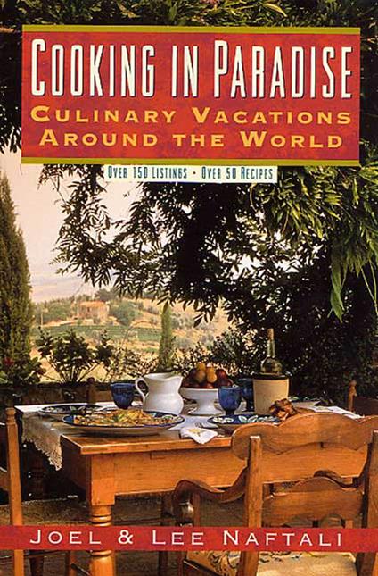 Cooking In Paradise - Joel Naftali,Lee Naftali - ebook