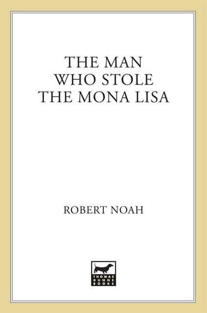 The Man Who Stole the Mona Lisa