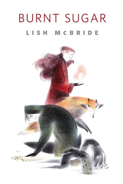 Burnt Sugar - Lish McBride - ebook