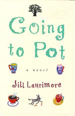 Going to Pot