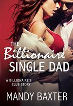 The Billionaire Single Dad