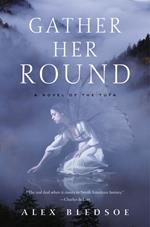 Gather Her Round