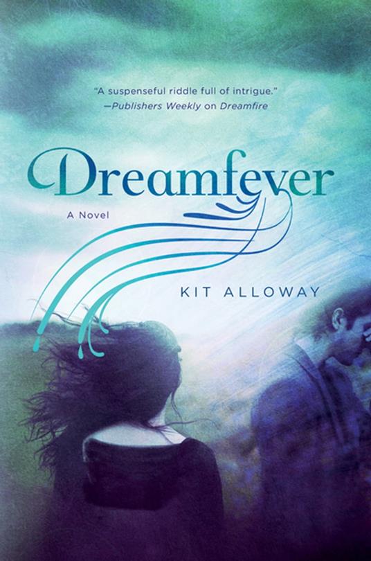 Dreamfever - Kit Alloway - ebook